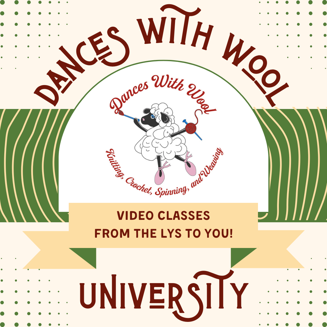 Dances With Wool "U" Video Classes