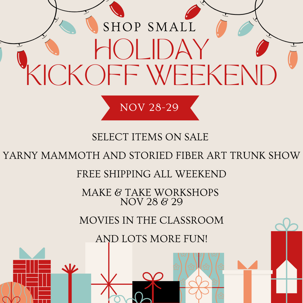 Holiday Kickoff Weekend Make & Take