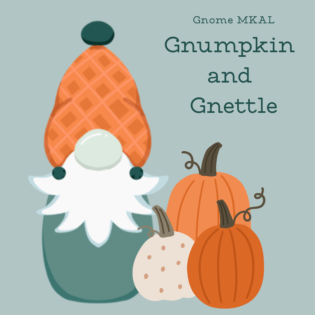 Gnumpkin & Gnettle MKAL Gnome Kits